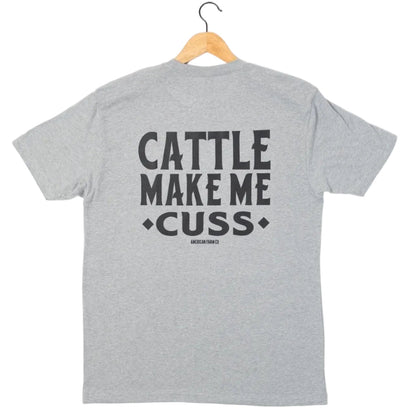 American Farm Co. Cattle Make Me Cuss Gray T-Shirt - QC Supply - 